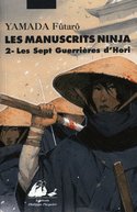 Manuscrits Ninja (Les), t. 02